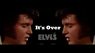 ELVIS PRESLEY - It&#39;s Over  (Aloha From Hawaii, 1973) New Edit 4K