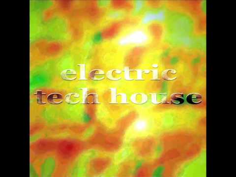 Electric Tech House (Aerobic House Mix)