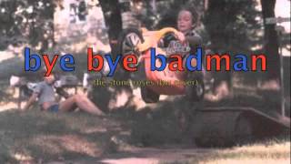 the spundays! bye bye badman (the stone roses, cover)