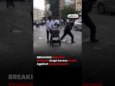 Massive Protests Erupt Across Israel Against Government