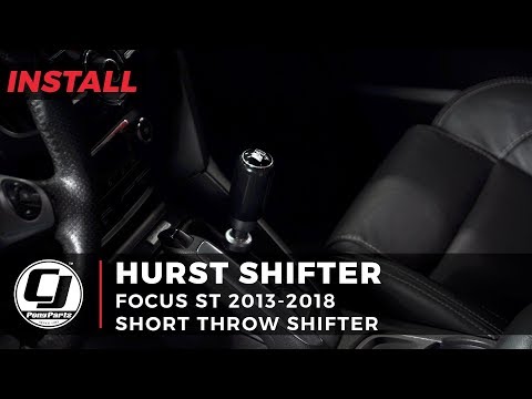 2013-2018 Focus ST Install: Hurst Billet Plus Adjustable Short Throw Shifter with a Shift Knob