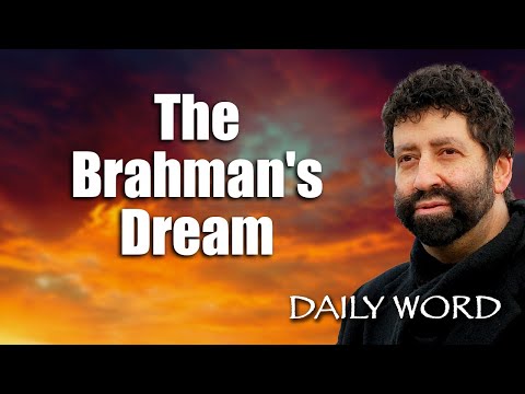 The Brahman's Dream [From The Brahmans' Dream (Message 815)]