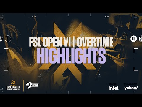 FSL VALORANT OPEN VI & OVERTIME 2021 Highlights
