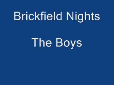 The Boys - Brickfield Nights
