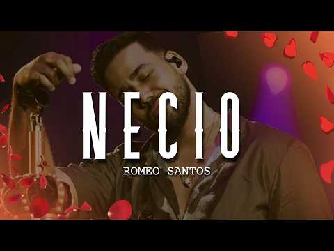 Romeo Santos - Necio (Letra/Lyrics)
