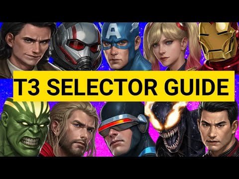 T3 Selector Guide 2023 In Marvel Future Fight