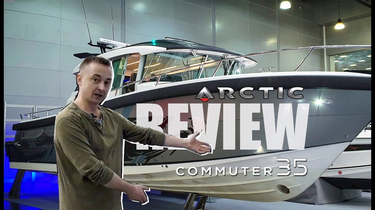 Denis review ARCTIC Commuter 35 in Moscow boat show 2021