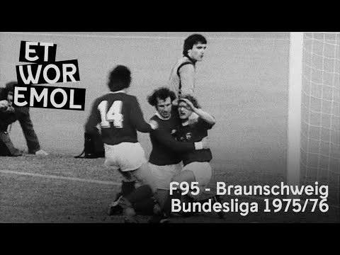 ET WOR EMOL | Fortuna Düsseldorf vs. Eintracht Braunschweig 1975/76 | F95-Historie
