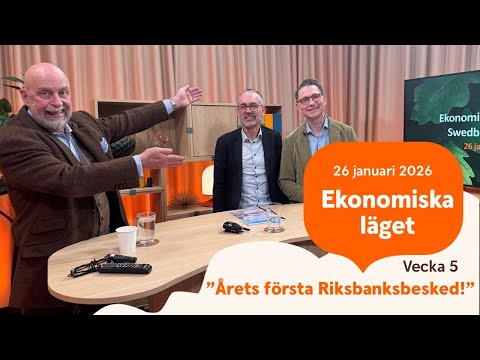 Ekonomiska läget med Swedbank - vecka 5 2026