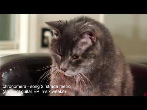 song 2: strada metro (ambient guitar EP in six weeks) - CHRN 0009