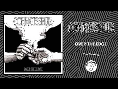 Connoisseur - The Stoning