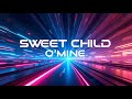 Sweet Child O Mine Remix LyraFizz