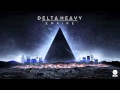 Delta Heavy - Empire 