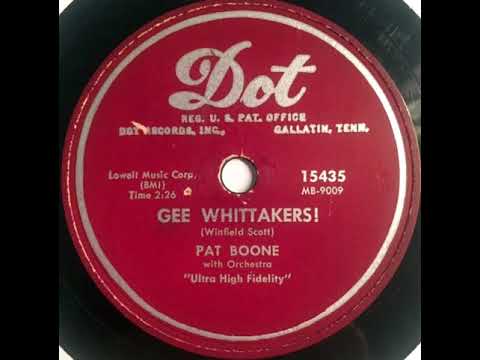 1955-Pat Boone-Gee Whittakers