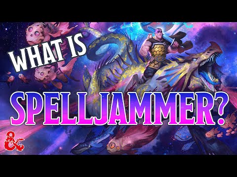 What is Spelljammer? | Dungeons & Dragons