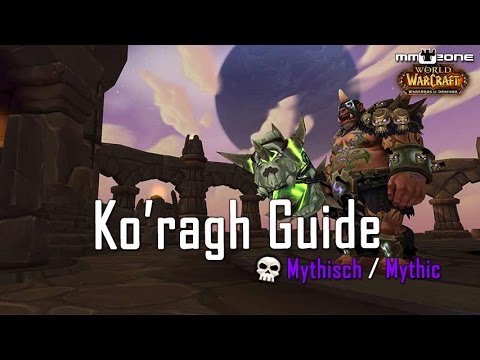 Ko'ragh MYTHIC Guide - Hochfels Taktik Guide