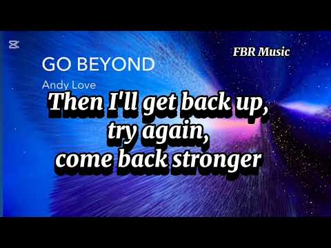 Go Beyond (Lyrics) Andy Love #honor #support