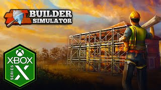 Builder Simulator Xbox Series X Gameplay