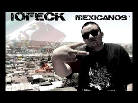 Iofeck-Mexicanos (Rap Mexicano 2012) (Hip Hop Mexicano)