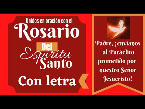 Rosario del Espíritu Santo completo con letra