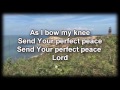 When I Don't Know What To Do  Tommy Walker- Worship Video with Lyrics