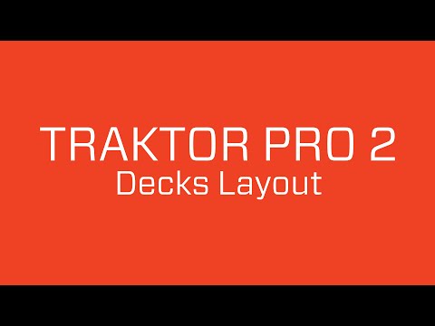 TRAKTOR PRO 2 : Decks Layout