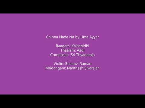 Chinna Nade Na by Uma Ayyar