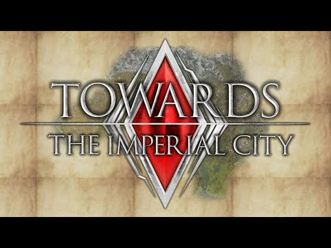 Cyrodiil Developer Diary - Towards the Imperial City