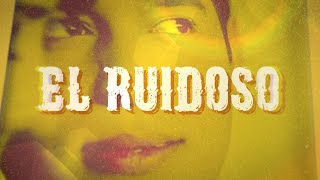 El Ruidoso Lyrics English Translation