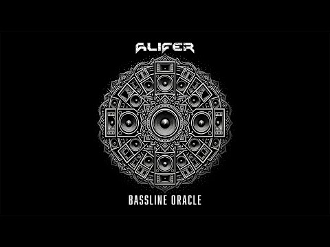 Alifer - Bassline Oracle