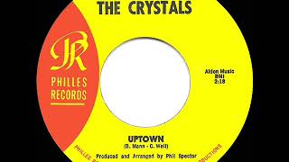 1962 HITS ARCHIVE: Uptown - Crystals