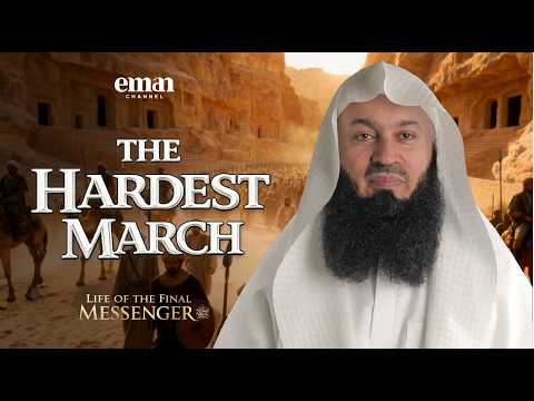 The Expedition to Tabuk — Mufti Menk