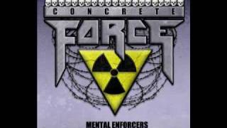 Concrete Force - Burned at the Stake
