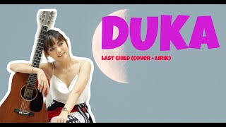 Download lagu Last child - Duka - Lirik (Cover - Tami Aulia) mp3