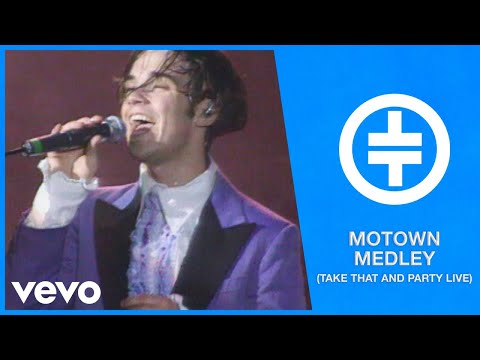 Take That - Motown Medley (Take That And Party Live)