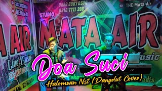 Download lagu Doa Suci - Halomoan Nst || Dangdut Cover mp3