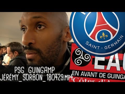JÉRÉMY SORBON APRÈS PSG - GUINGAMP (2-2) / Ligue 1 - 29 avril 2018
