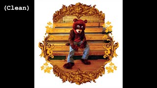 Never Let Me Down (Clean) - Kanye West (feat. Jay-Z &amp; J. Ivy)