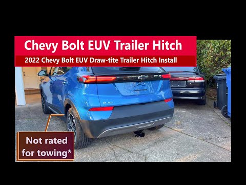 Installing a Trailer Hitch on my 2022 Chevy Bolt EUV (Draw-tite)
