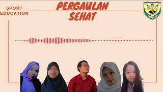 Download lagu Pergaulan Sehat | Podcast Kelompok 4 mp3 Download lagu Pergaulan Sehat | Podcast Kelompok 4 mp3