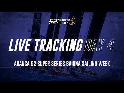 Day 4 LIVE TRACKING - ABANCA 52 SUPER SERIES Baiona Sailing Week 2022