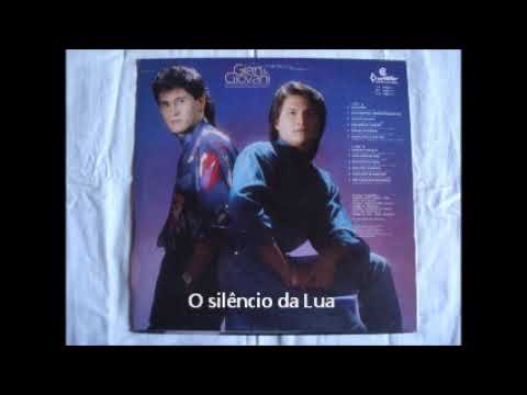 O Silêncio da Lua - Gian e Giovani