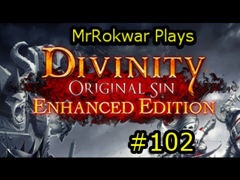 MrRokwar Co-Ops Divinity Original Sin: EE(Tactician Mode) Part 102: Eno Tsal Eramthgin