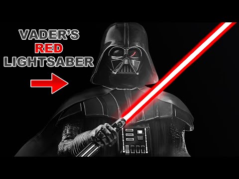 THE STORY OF HOW DARTH VADER GOT HIS RED LIGHTSABER