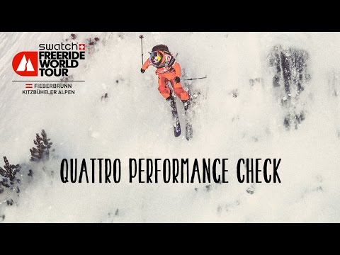 Audi quattro Performance Check - Fieberbrunn Kitzbüheler Alpen - Swatch Freeride World Tour 2016