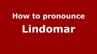 How to pronounce Lindomar