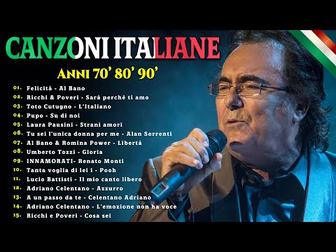Canzoni Italiane Vecchie Famose🌹Le Migliori Canzoni Nostalgiche Degli Anni '70 '80 e '90🎵