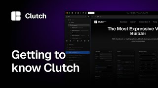 Getting to Know Clutch