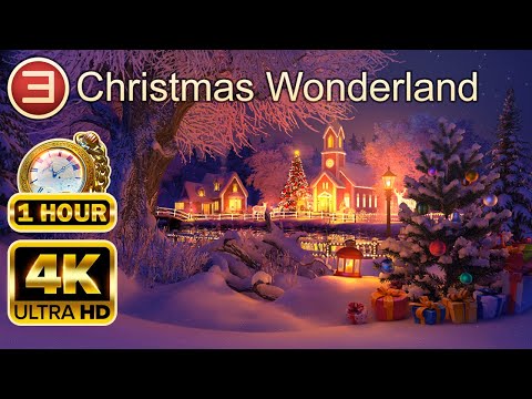 CHRISTMAS WONDERLAND 4K: 1 Hour of Christmas Magic & Relaxing Music