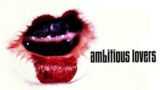 Ambitious Lovers - Monster (1991)